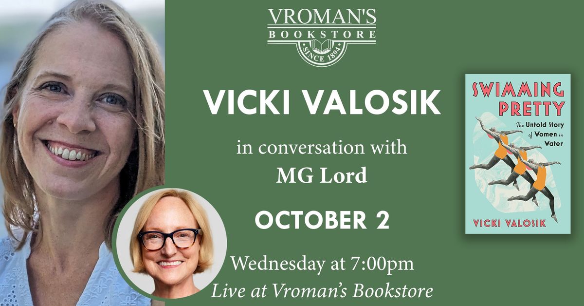 Vicki Valosik, in conversation with MG Lord, discuss Swimming Pretty