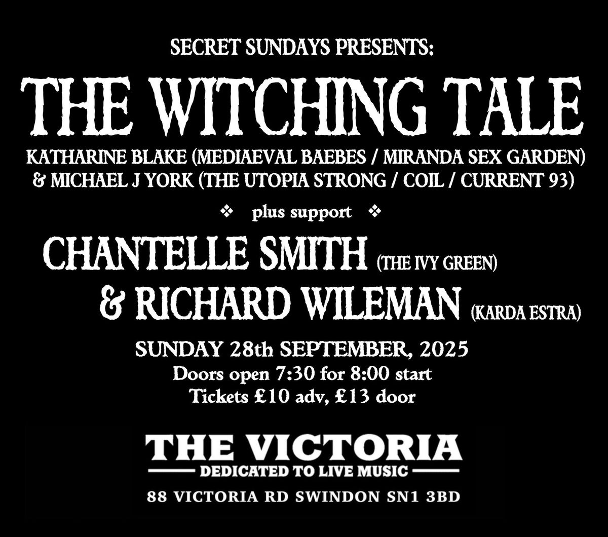 THE WITCHING TALE plus CHANTELLE SMITH & RICHARD WILEMAN live @ THE VIC