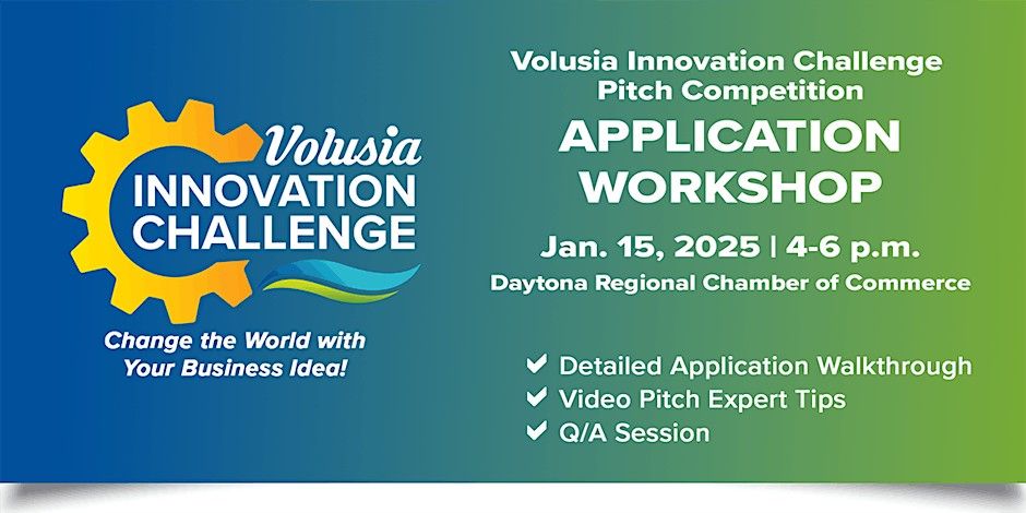 Volusia Innovation Challenge Application Workshop