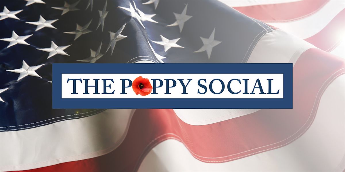 Poppy Social: Open House & Wreath-Laying Ceremony