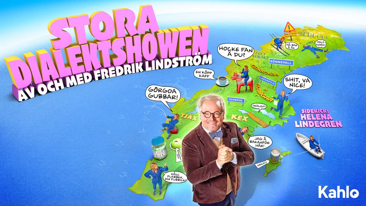 Stora dialektshowen - Av och med Fredrik Lindstr\u00f6m