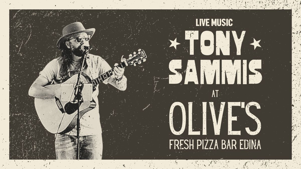 Tony Sammis | Olive\u2019s Fresh Pizza Bar