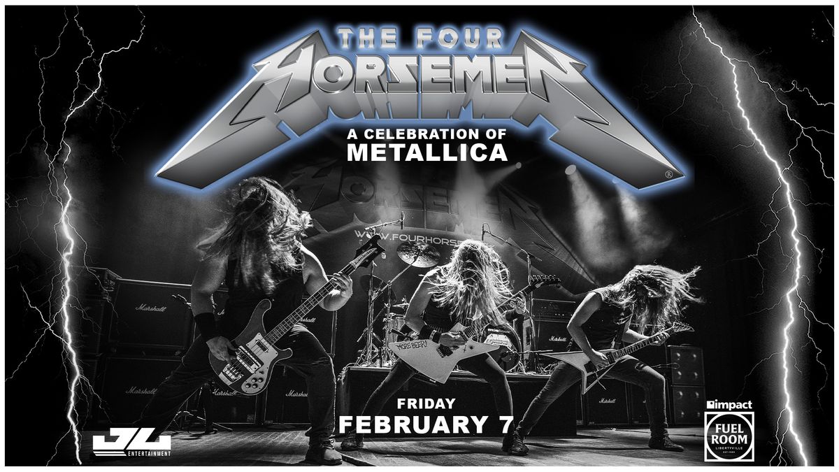 A Celebration of Metallica: The Four Horsemen at Impact Fuel Room