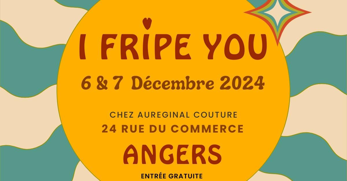 I Fripe You - Grande vente d'articles de seconde main & ucpycling