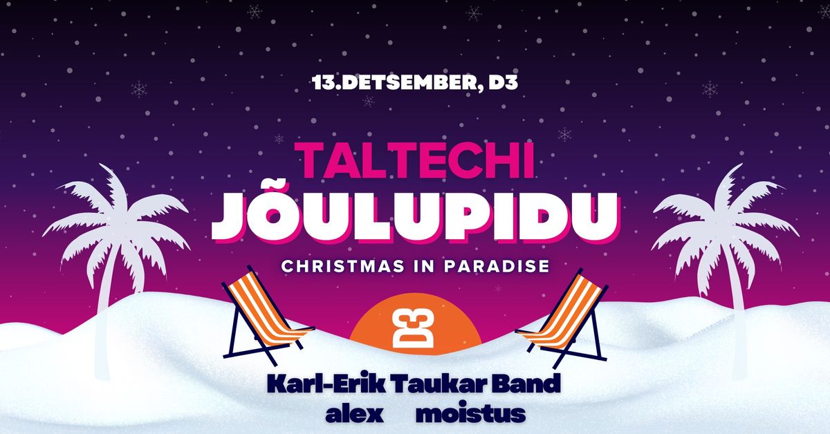 TALTECHI J\u00d5ULUPIDU 2024