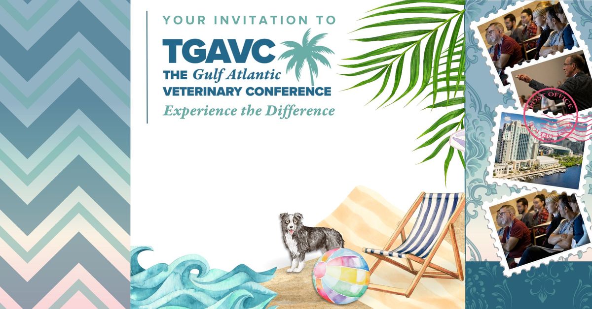 2024 Gulf-Atlantic Veterinary Conference (TGAVC)