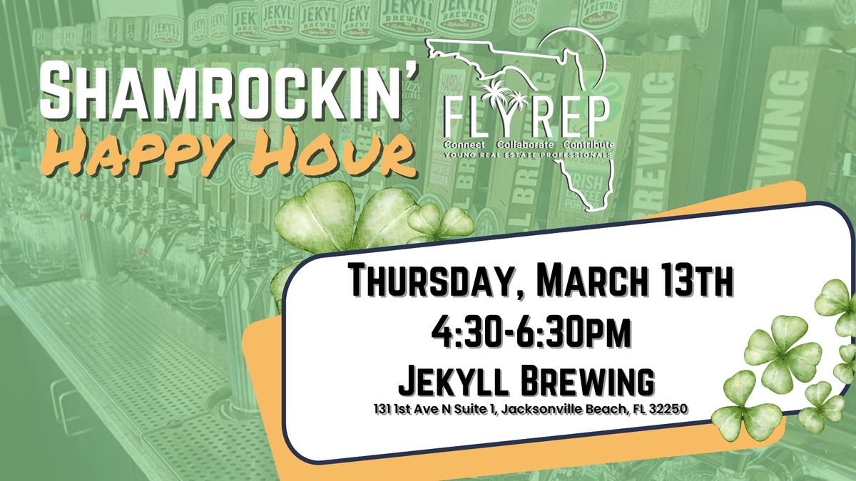 FLYREP\u2019s Shamrockin\u2019 Real Estate Happy Hour