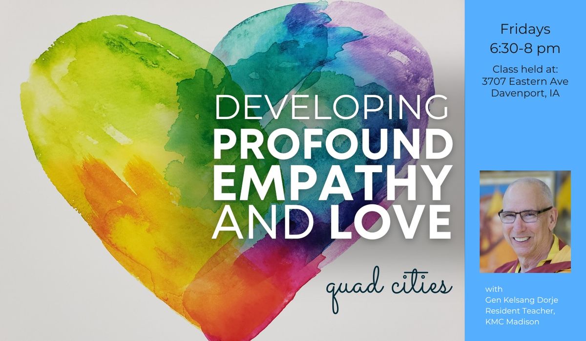 Developing Profound Empathy