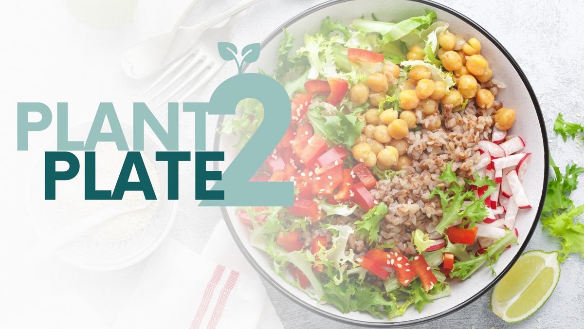 Plant 2 Plate: Healthy Summer Snack