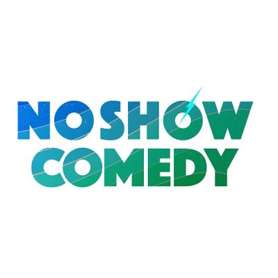 NO SHOW Comedy