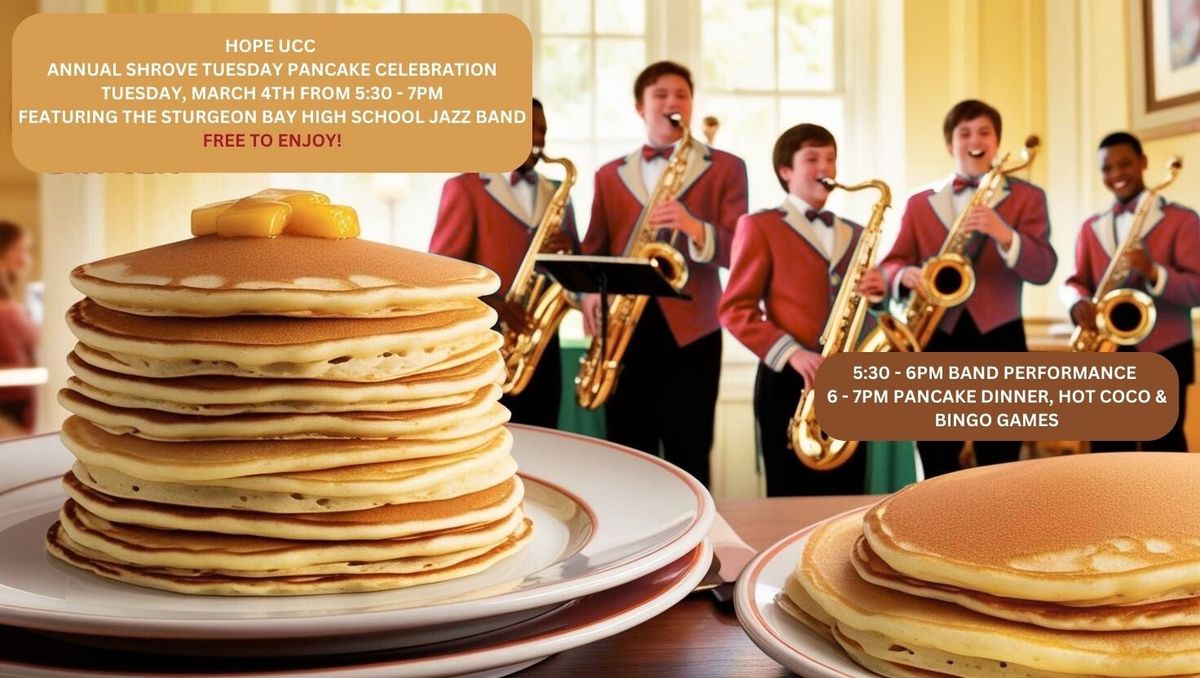 Hope UCC Shrove Tuesday Pancake Celebration Featuring the SBHS Jazz Band 