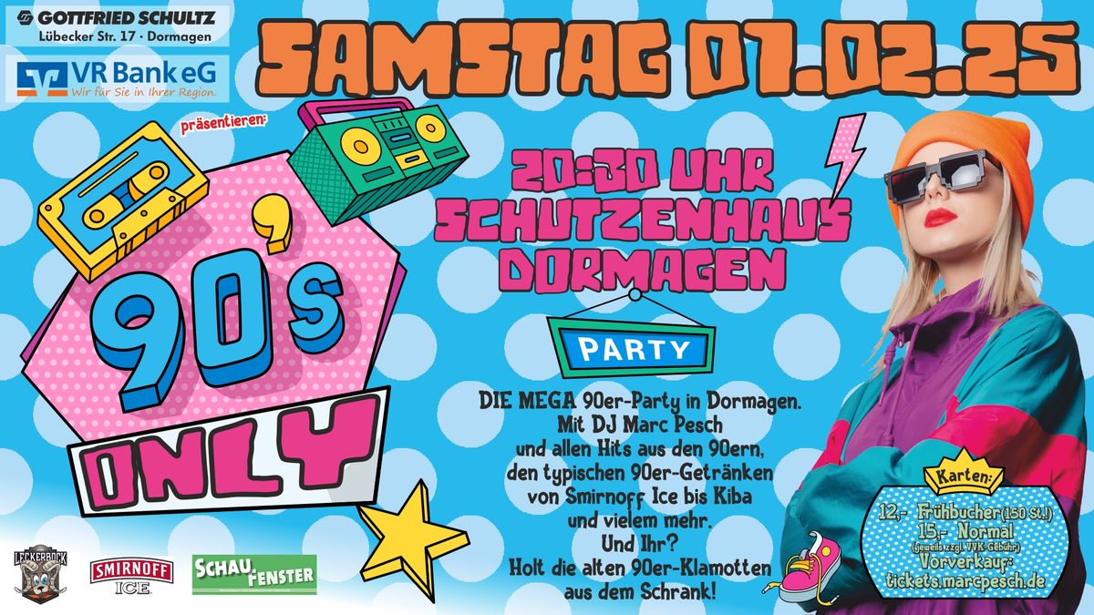 90s only - die 90er Party in Dormagen