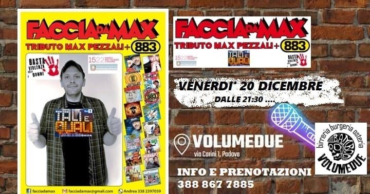 Faccia da Max-Tributo 883&Pezzali@Bamboo Volume Due Padova