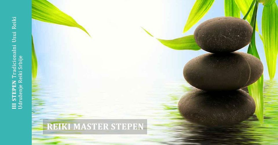 Tradicionalni Usui Reiki III stepen, Beograd