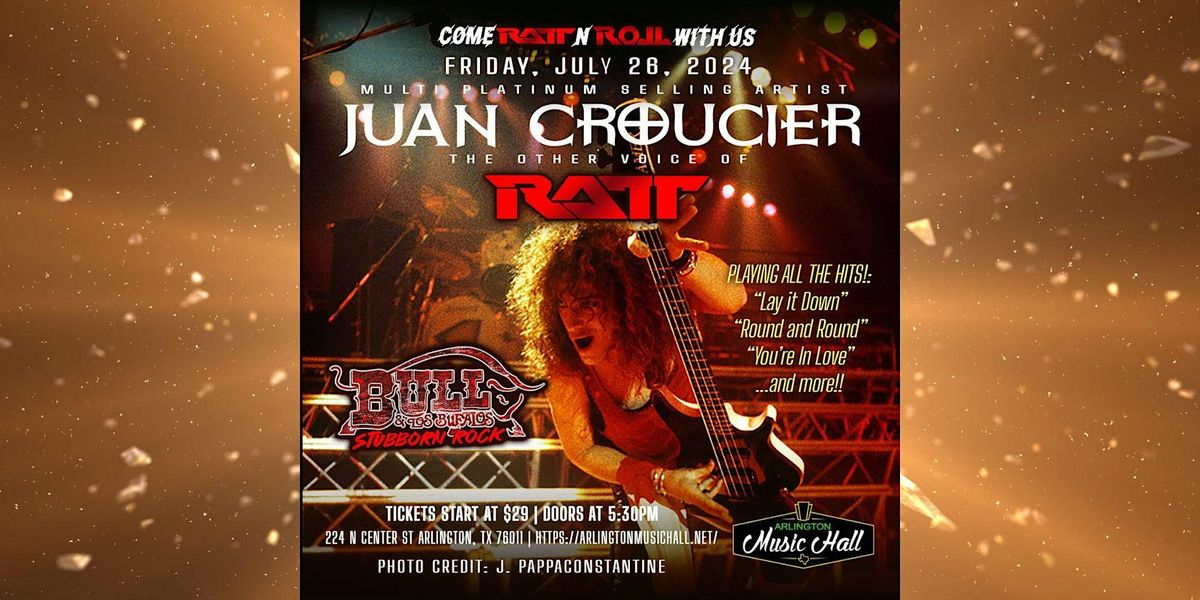 Ratt\u2019s Juan Croucier \u201cThe Other Voice Of Ratt\u201d W\/ Bull Y Los Bufalos