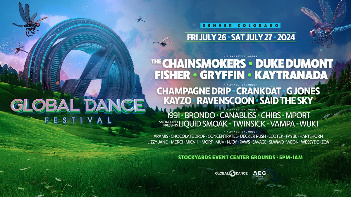 Global Dance Festival  - Chainsmokers, Duke Dumont, Kaytranada