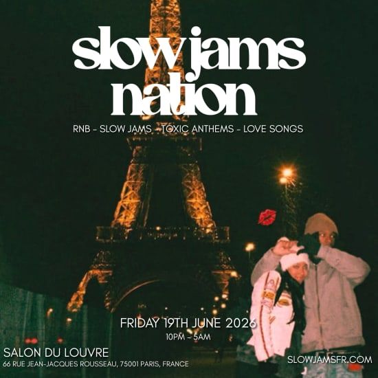 SLOW JAMS NATION - F\u00eate De La Musique Slow Jams Party