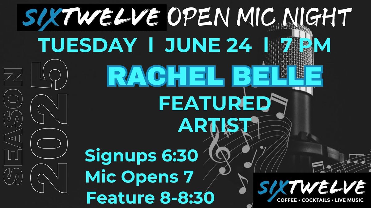 RACHEL BELLE LIVE @ Six Twelve Open Mic Night 