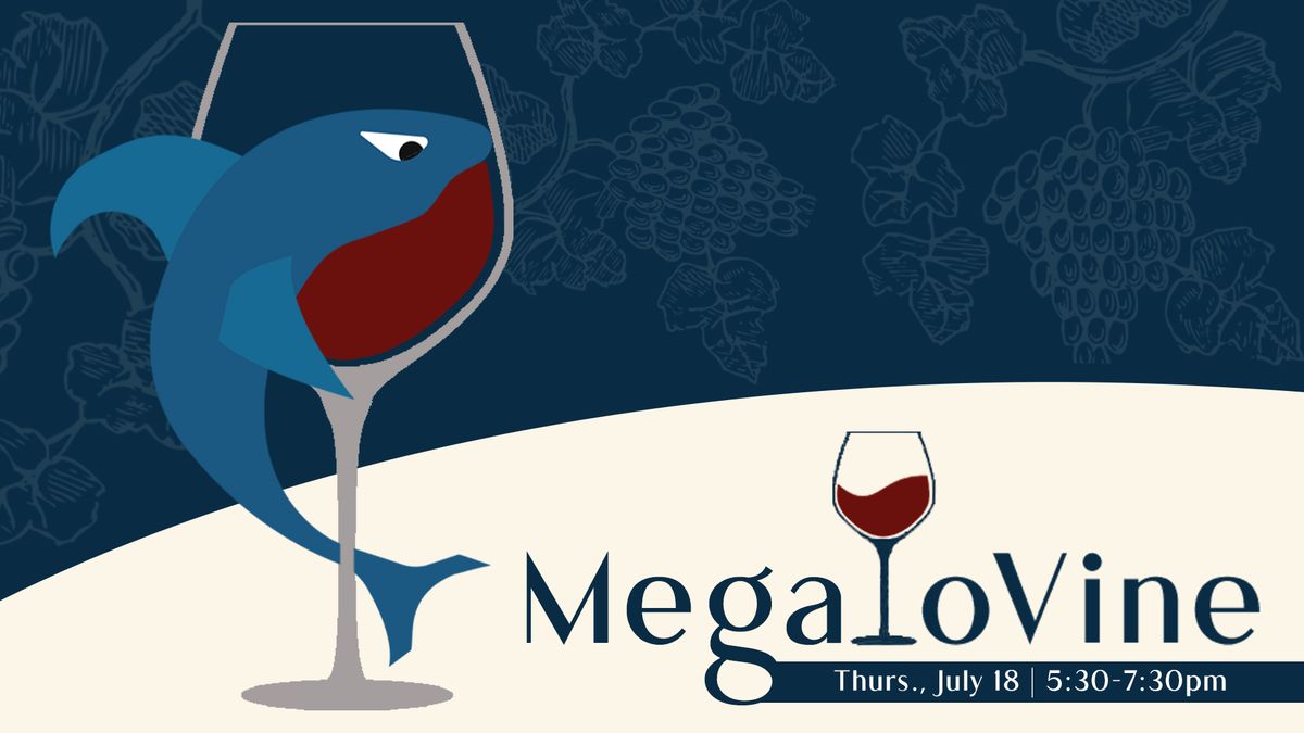 Wine Tasting: MegaloVine