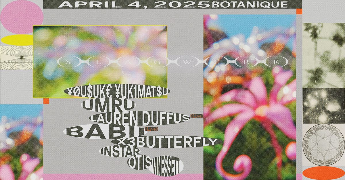 Slagwerk: \u00a5\u00d8U$UK\u20ac \u00a5UK1MAT$U \/ Umru \/ Lauren Duffus \/ BABii \/ x3butterfly & more