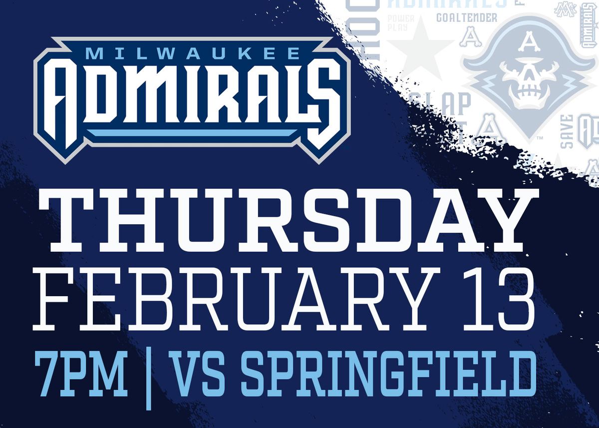 Springfield Thunderbirds at Milwaukee Admirals at UW Milwaukee Panther Arena