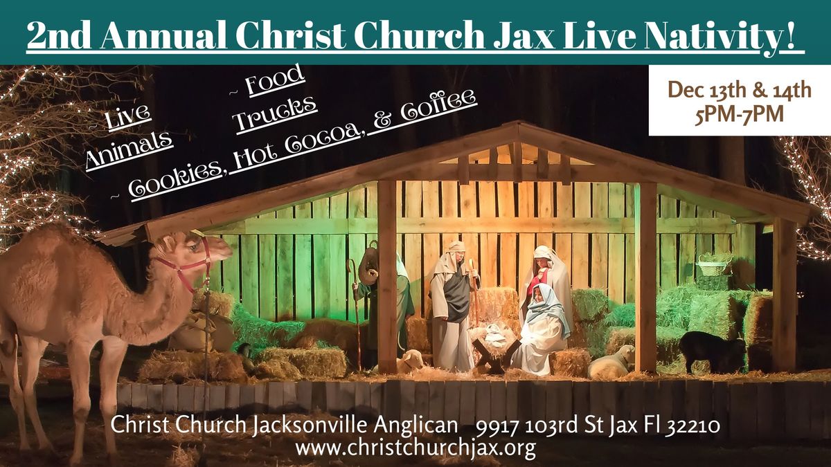 2nd Annual Christ Church Jax Live Nativity!