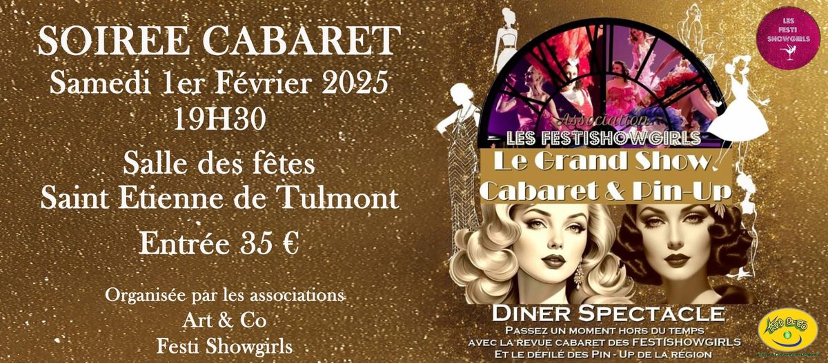  Soir\u00e9e Cabaret & Pin-Up \u2013 Le Grand Show des FestiShowgirls ! 