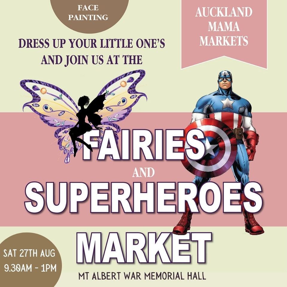 Fairies and Superheroes - Auckland Mama Markets