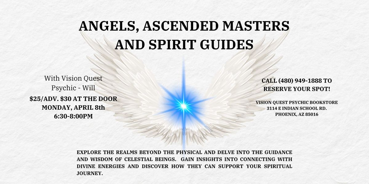 Angels, Ascended Masters and Spirit Guides