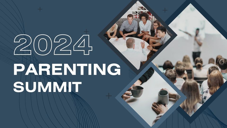 2024 Parenting Summit