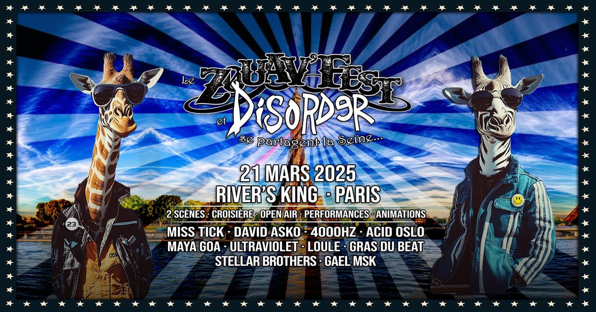 Zouav'Fest & Disorder se partagent la Seine...!