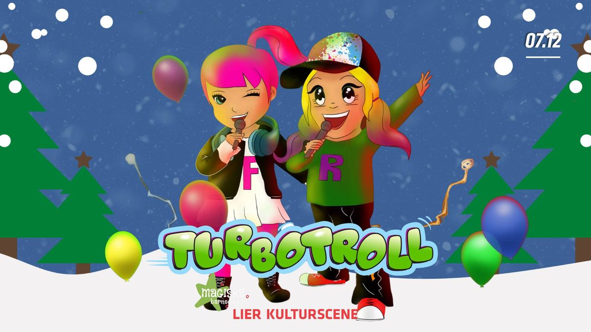 Turbojul med Turbotroll! 