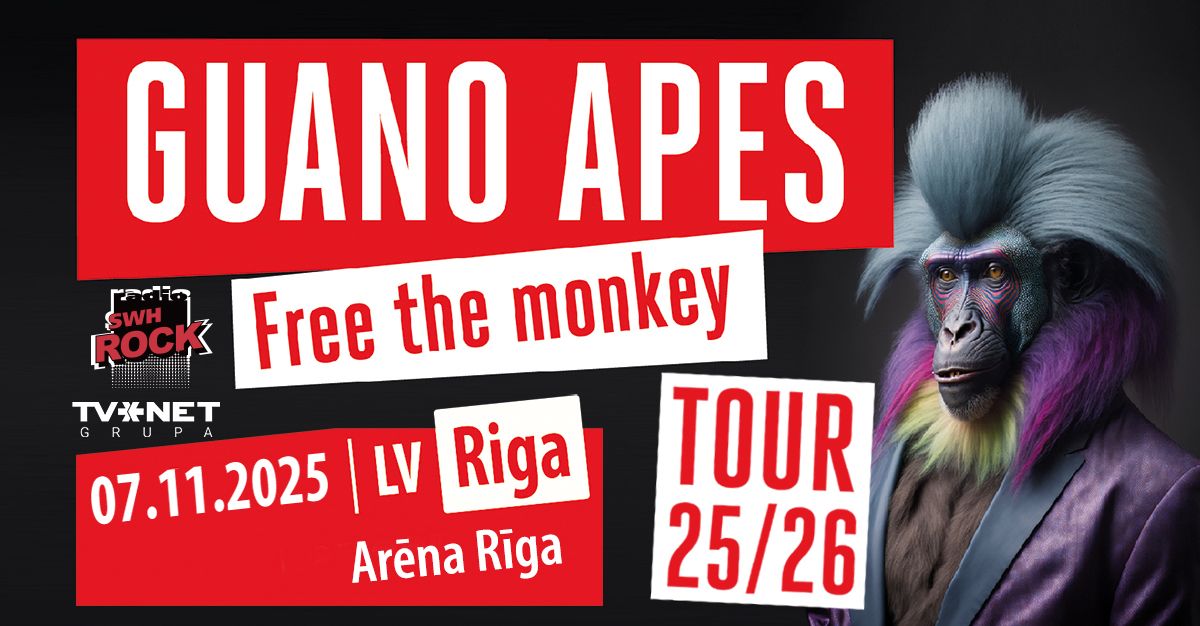 GUANO APES (De) - Riga -jauns datums!!!