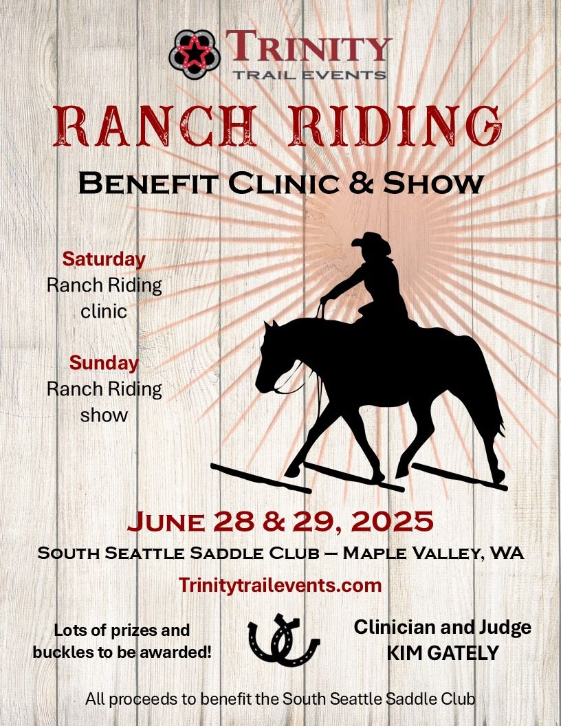 Ranch Riding Benefit Clinic & Show