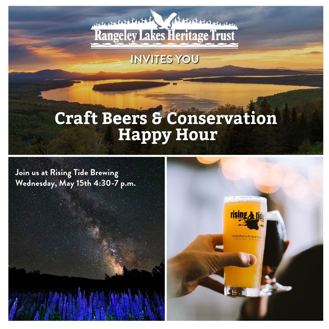 Rangeley Lakes Heritage Trust Happy Hour at Rising Tide Brewing
