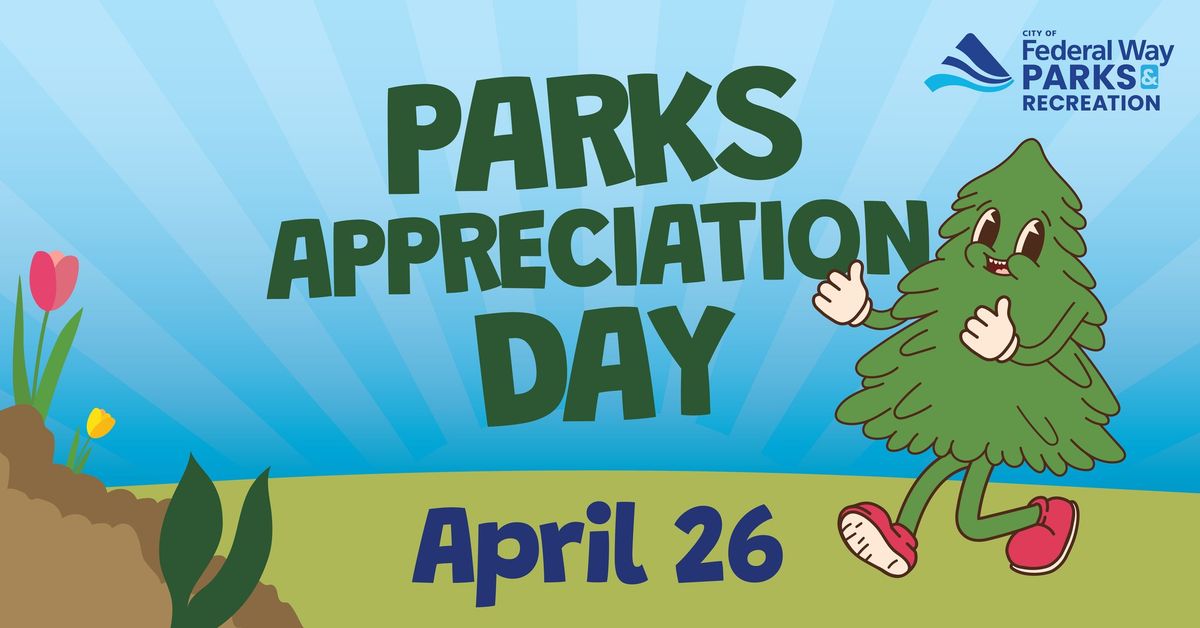 Parks Appreciation Day 2025