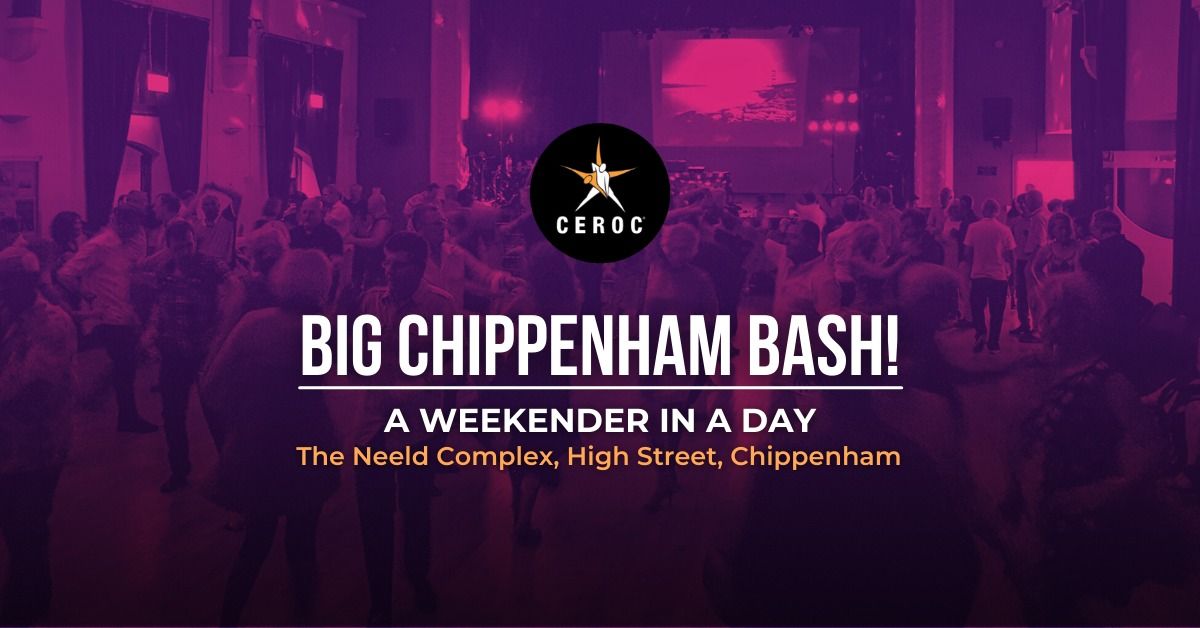 Big Chippenham Bash! 