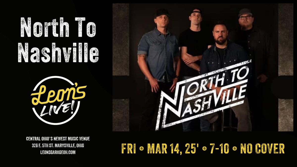 North To Nashville at Leon's Live