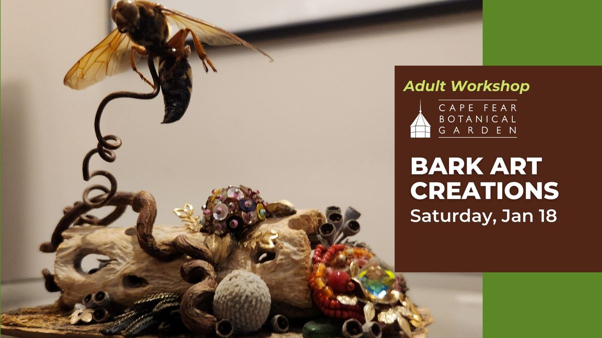 Bark Art Creations Workshop