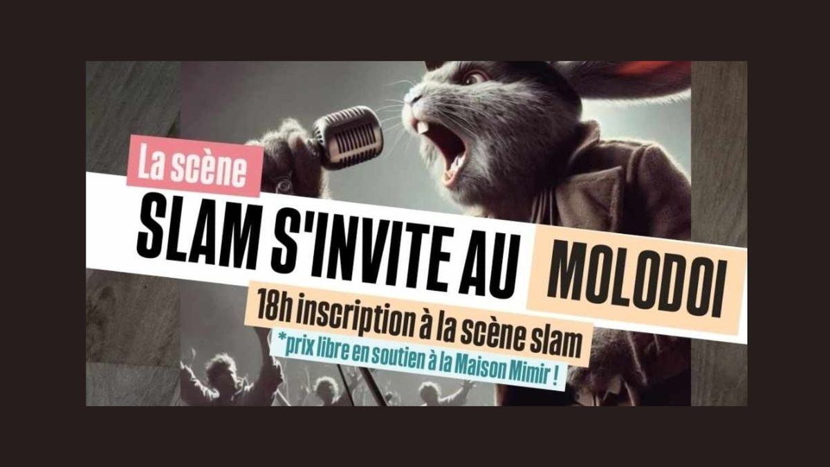 La Sc\u00e8ne SLAM s'invite au Molodo\u00ef 