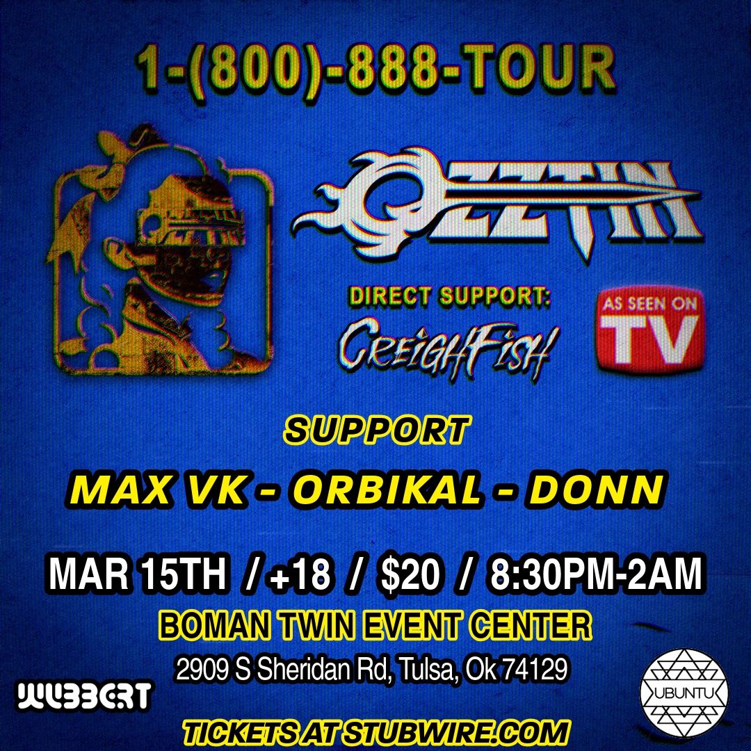 OZZTIN - THE 1-800-866-TOUR \/ Tulsa, OK