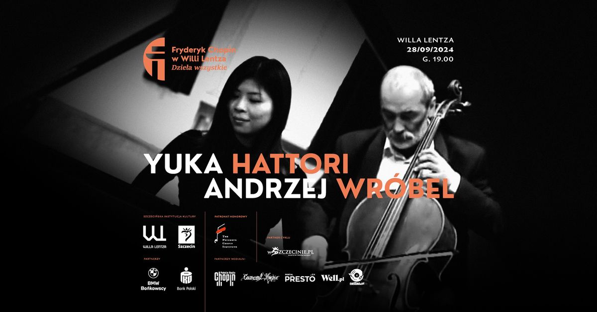 FRYDERYK CHOPIN W WILLI LENTZA. DZIE\u0141A WSZYSTKIE | YUKA HATTORI I ANDRZEJ WR\u00d3BEL