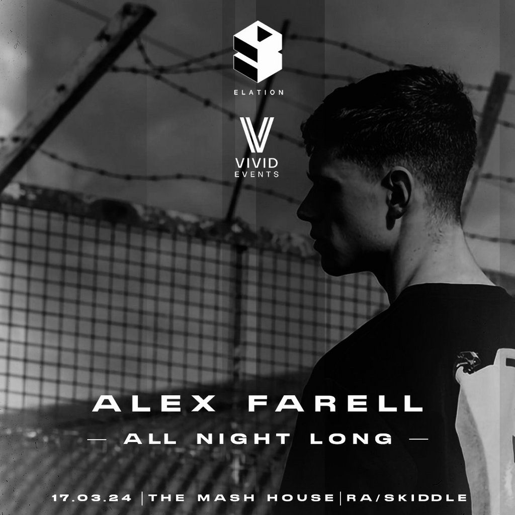 Elation: Alex Farell