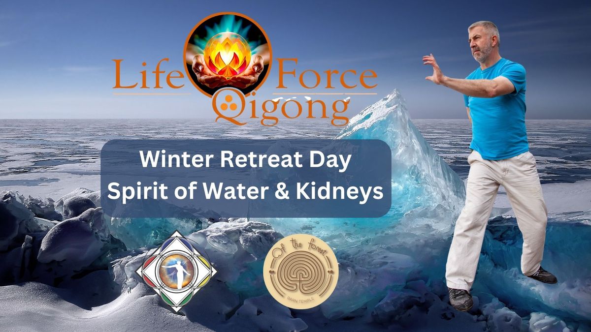 Winter Retreat Day - Water Spirit Day