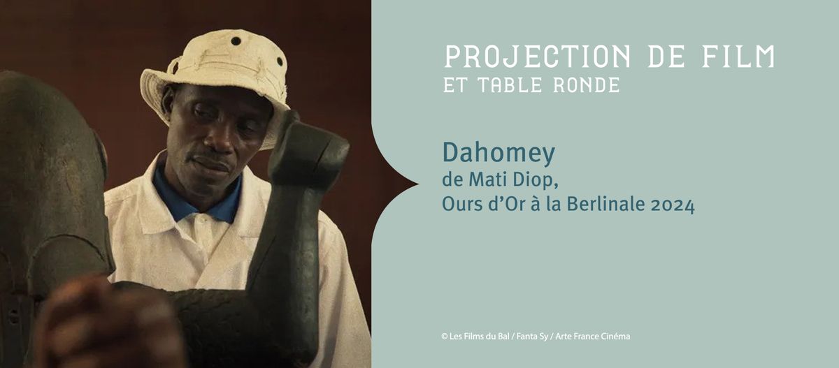 Dahomey : Projection de film et table ronde