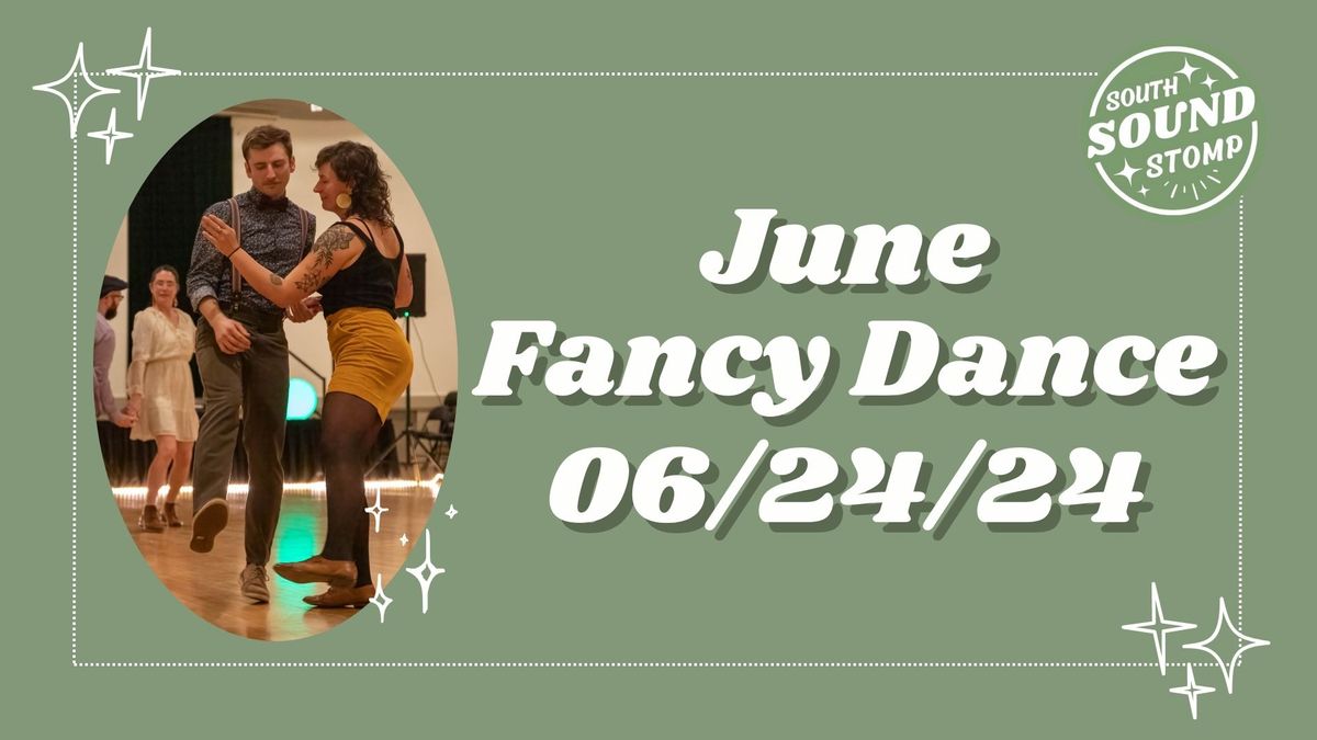 June Fancy Dance!