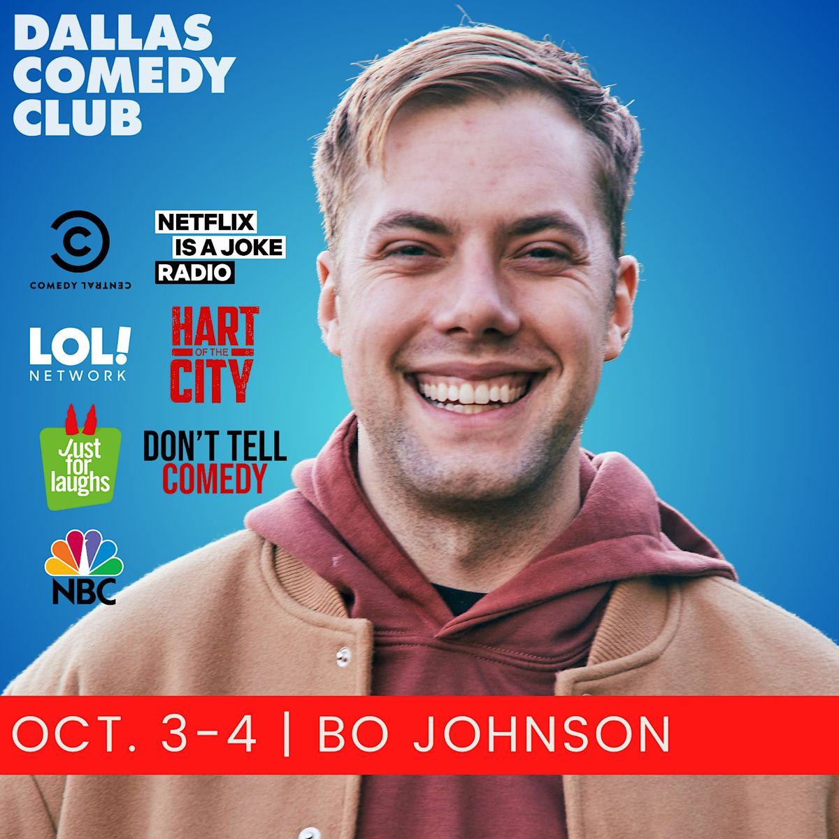 Dallas Comedy Club Presents: BO JOHNSON