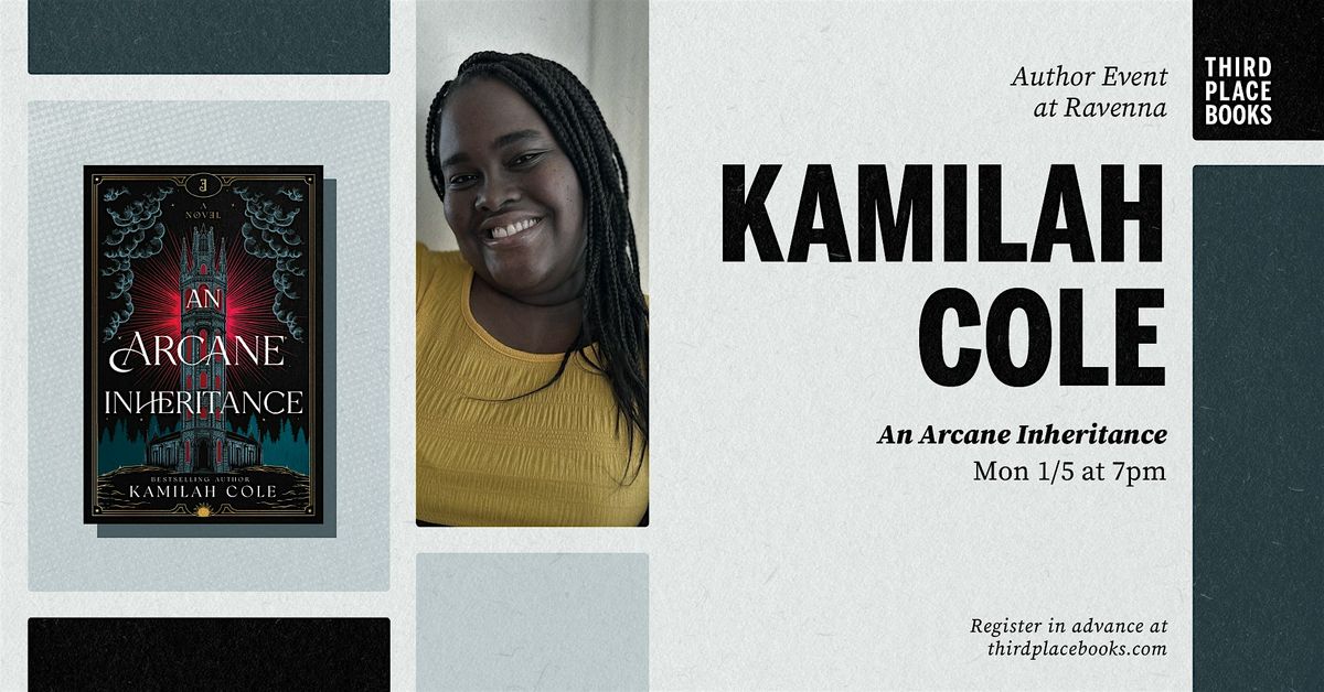 Kamilah Cole presents 'An Arcane Inheritance'