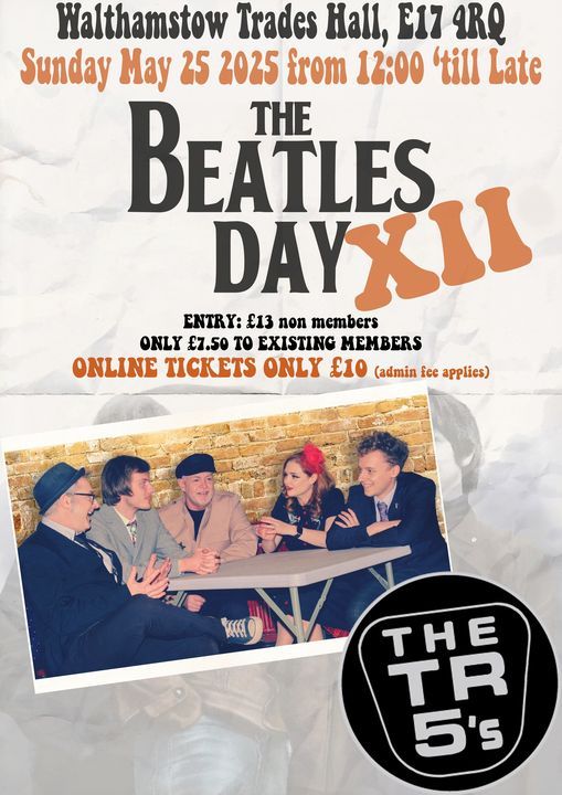 The TR5's at Beatles Day XII @ Walthamstow Trades Hall, London