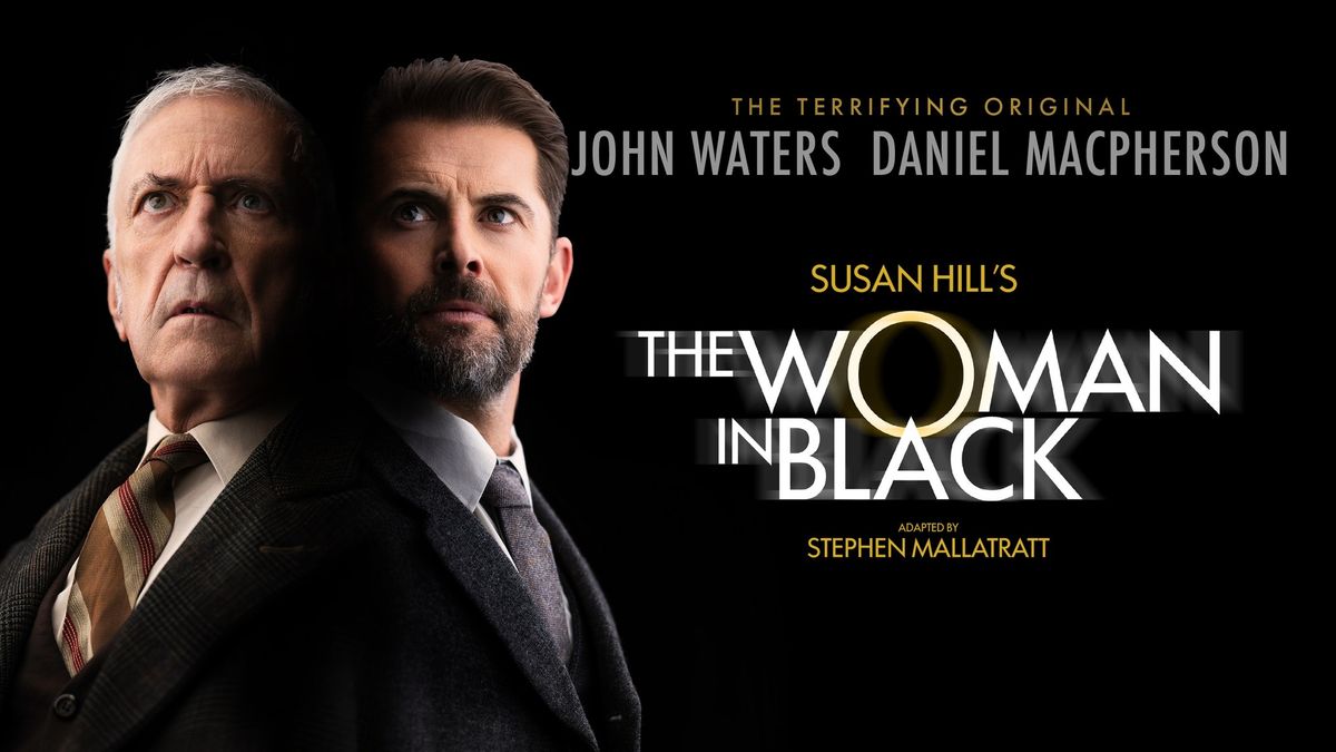 The Woman In Black | Limited Season From 30 July